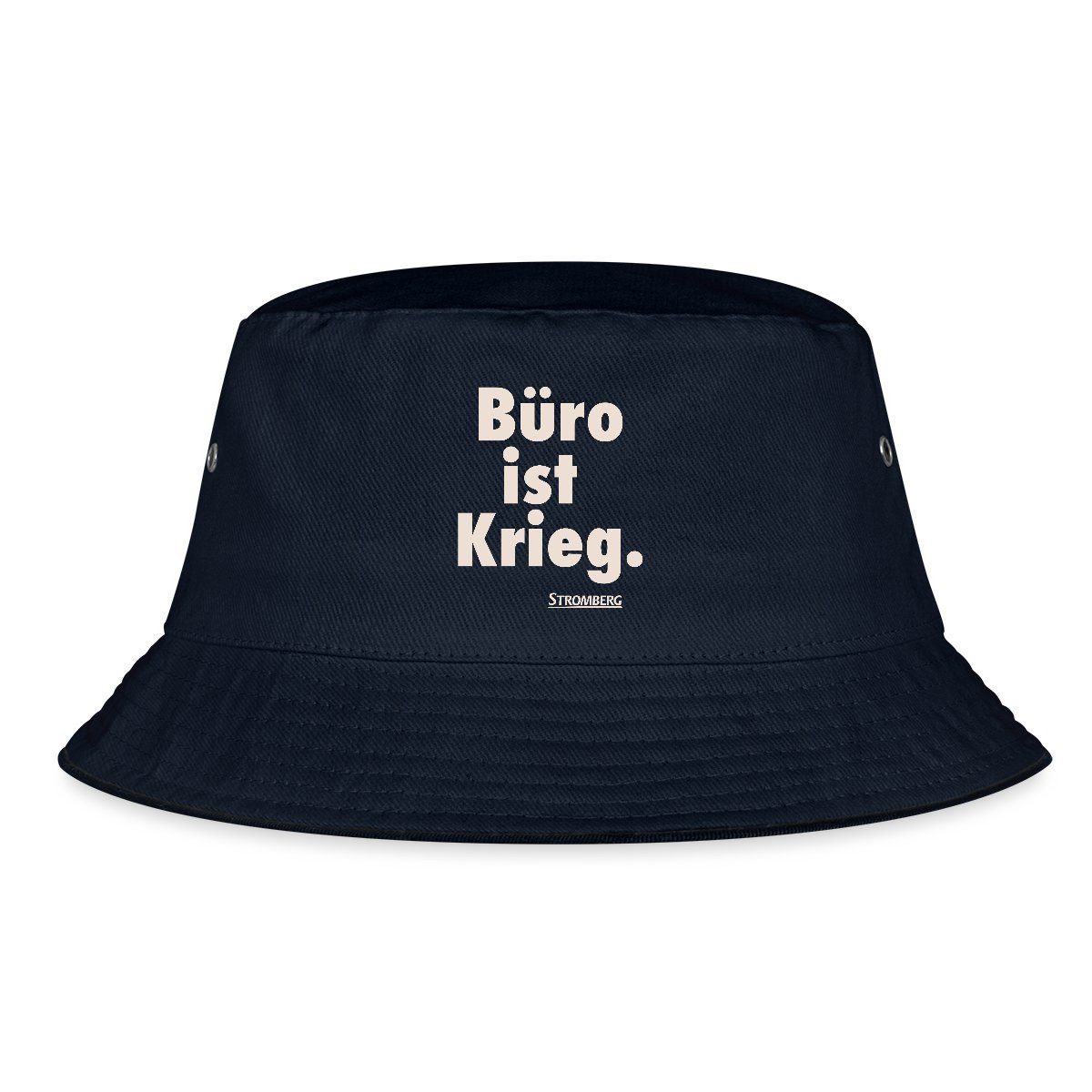 Sonnenhut Stromberg Spruch Büro Ist Krieg Fischerhut