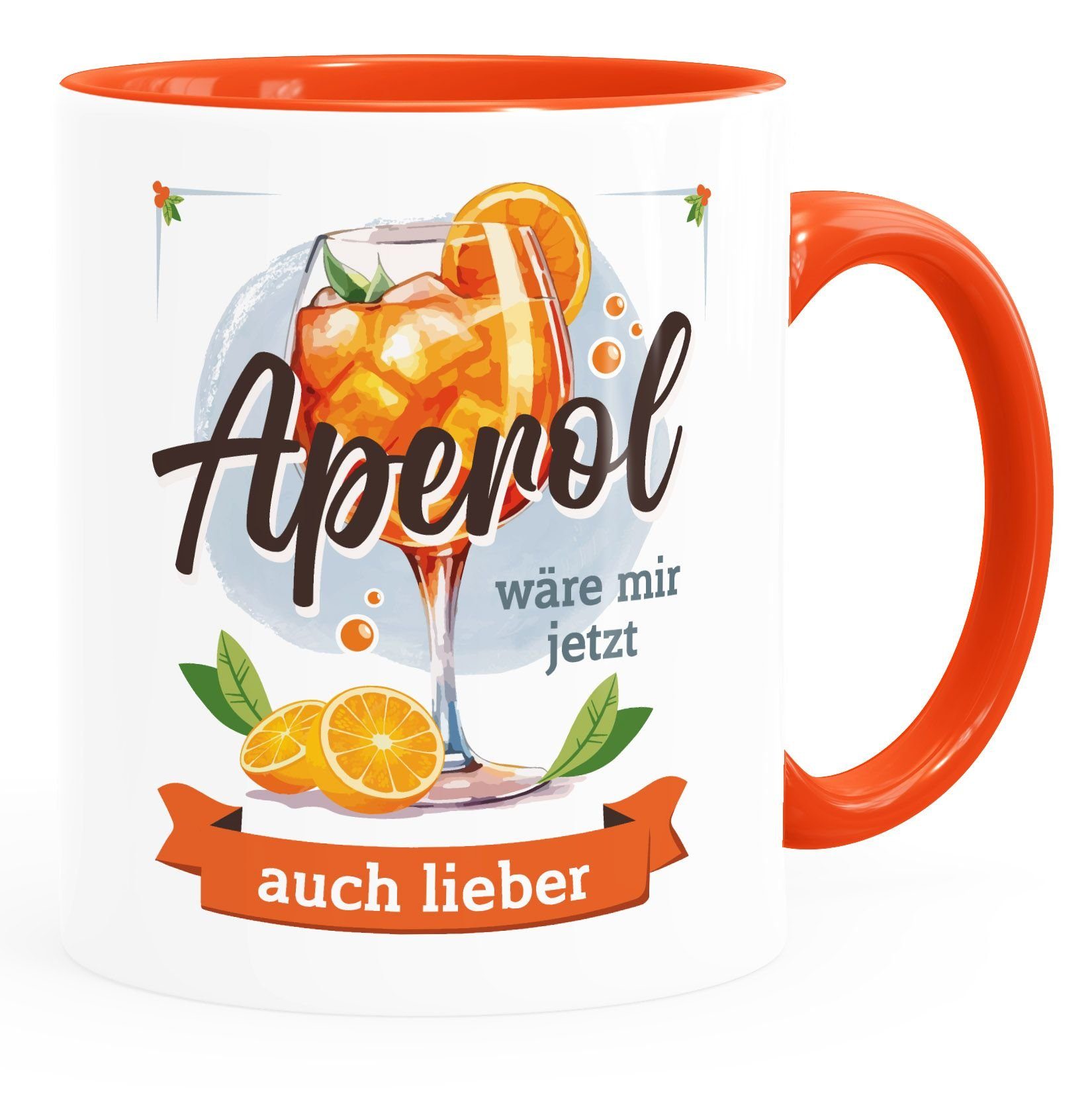 MoonWorks Tasse Tasse mit Spruch Aperol wäre mir jetzt auch lieber Büro Alkohol, Keramik