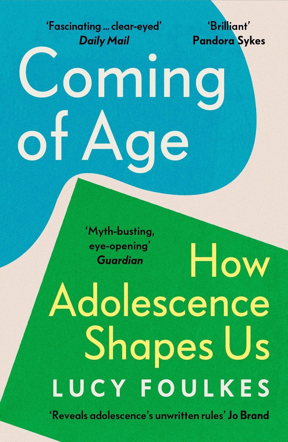 Coming of Age / Lucy Foulkes