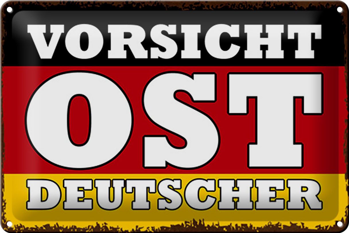 Metallschild Schild Blech 30x20cm - Made in Germany - Flagge Vorsicht Ost Deutscher