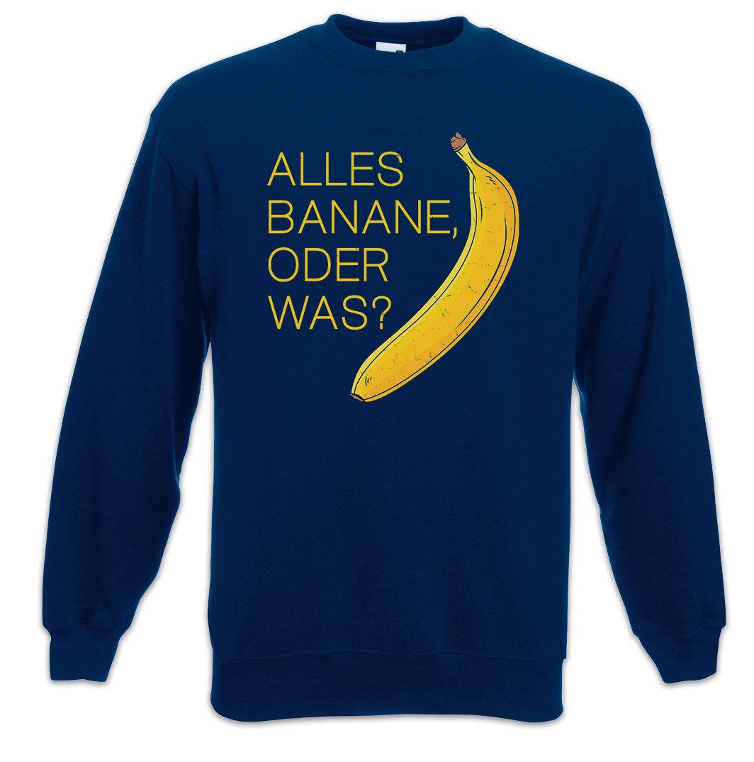 Urban Backwoods Sweatshirt Alles Banane Oder Was Sweatshirt Obst Vitamine Veganer Brot Fun (1-tlg) Vegetarian Vegan Öko Banana