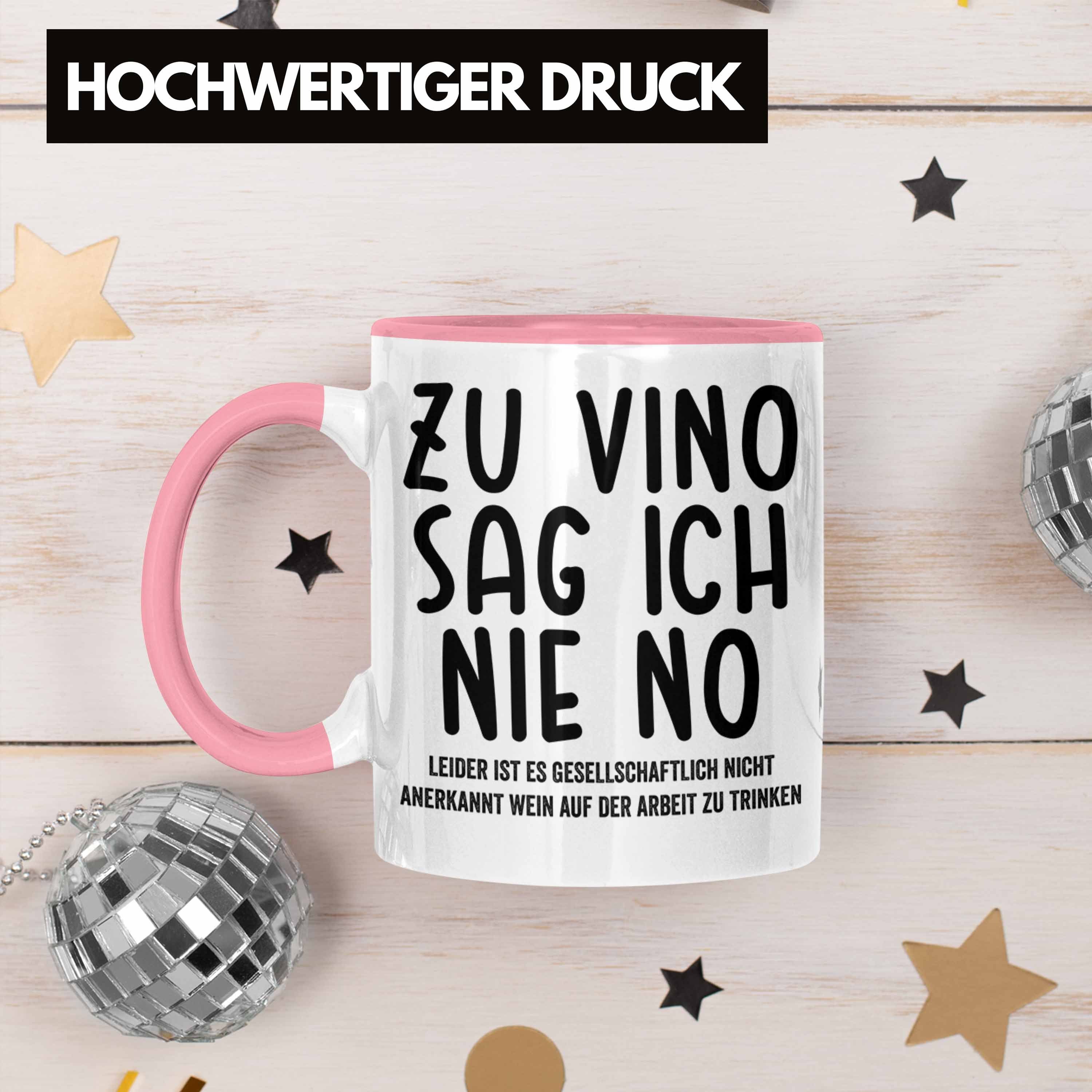 Trendation Tasse - Lustige No Tasse Weinliebhaber Sag Vino Büro Arbeit Ich Spruch Rosa Geschenkidee mit Nie Trendation Zu