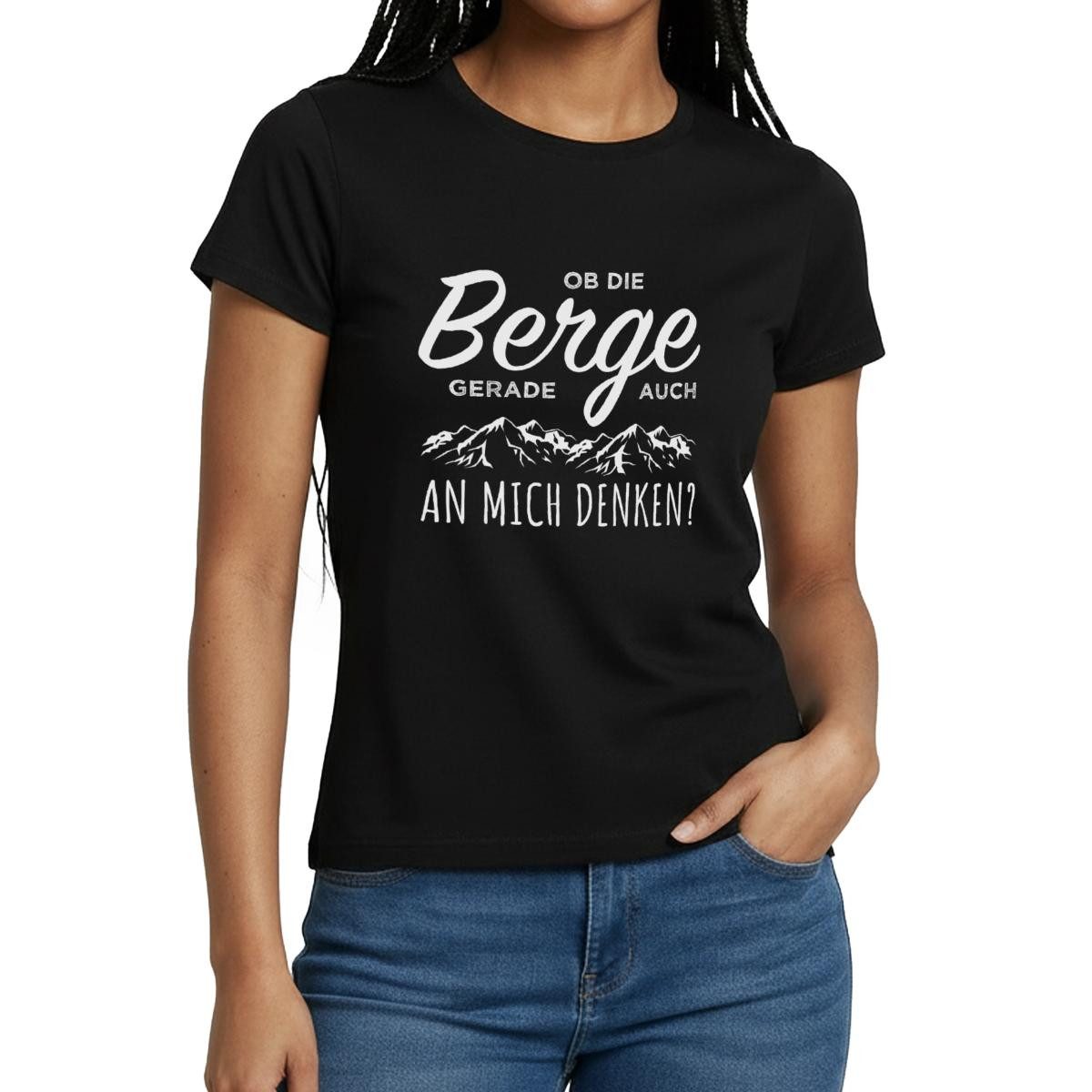 Spreadshirt T-Shirt Ob Die Berge Gerade Auch An Mich Denken Frauen T-Shirt (1-tlg) Slim Fit, fällt klein aus