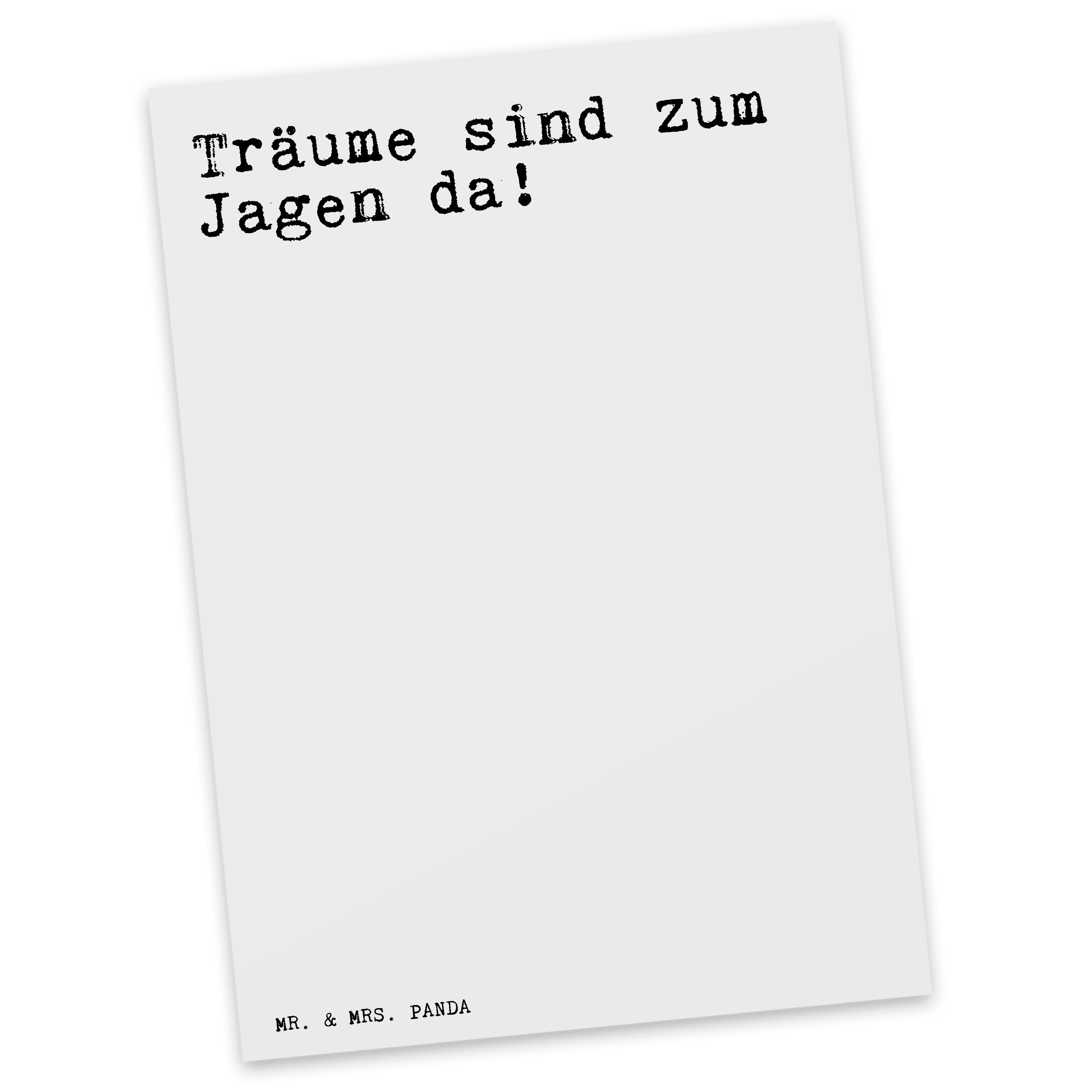 Mr. & Mrs. Panda Postkarte Träume sind zum Jagen... - Weiß - Geschenk, Grußkarte, Spruch Sprüche