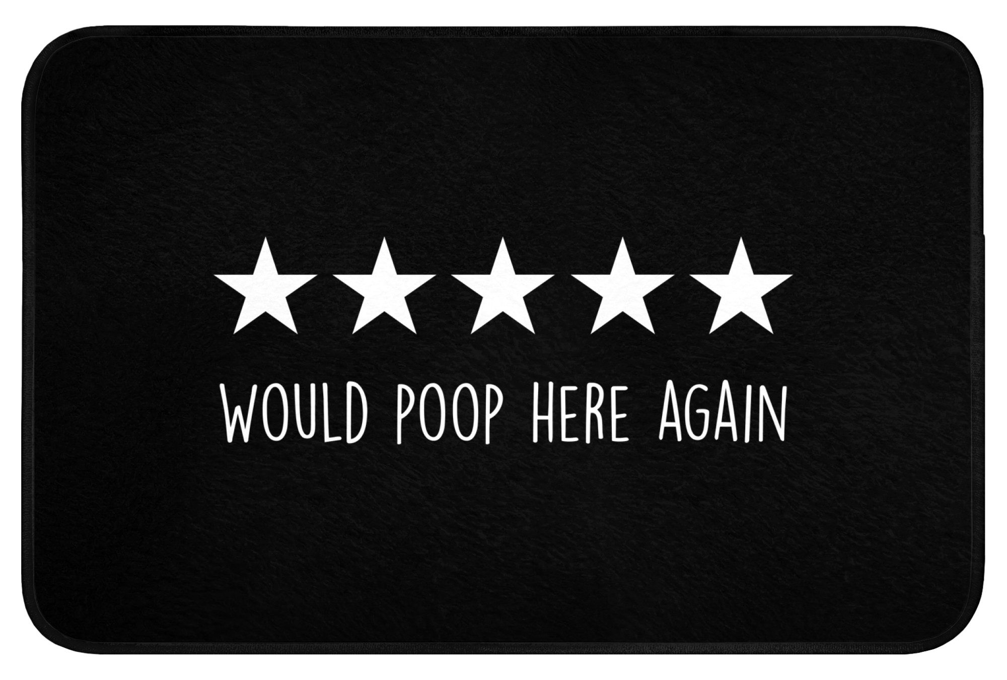 OnlyWow Badematte Zitate - Würde hier wieder kacken - Humor - Schwarz - Bann, Höhe 10 mm, Polyester, Rechteckig, Badezimmerteppich, Badteppich, Rutschfest, Badvorleger, Waschbar