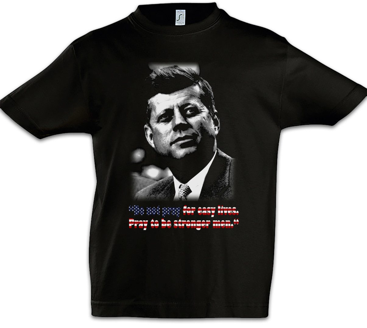 Print-Shirt JFK Pray For Easy Lives Kinder T-Shirt John USA Liberty F. President