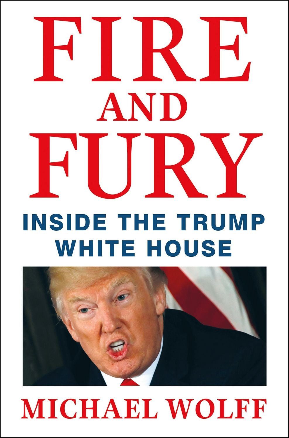 Fire and Fury / Michael Wolff