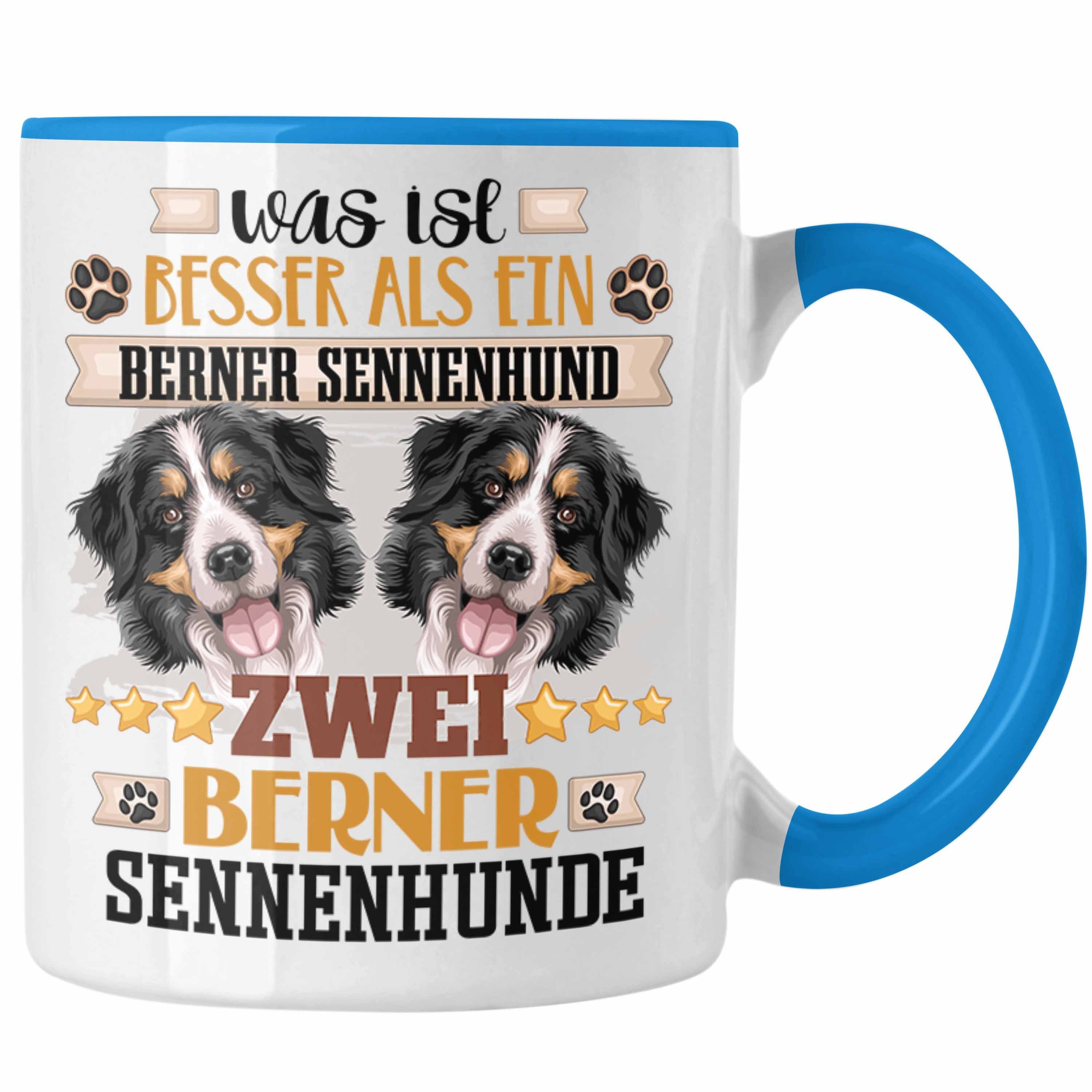 Trendation Tasse Berner Sennenhund Besitzer Tasse Geschenk Lustiger Spruch Geschenkidee Blau