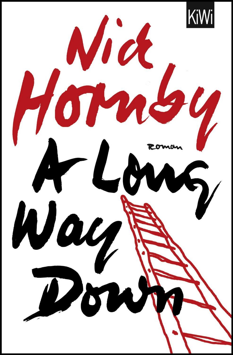 A Long Way Down / Nick Hornby, Roman