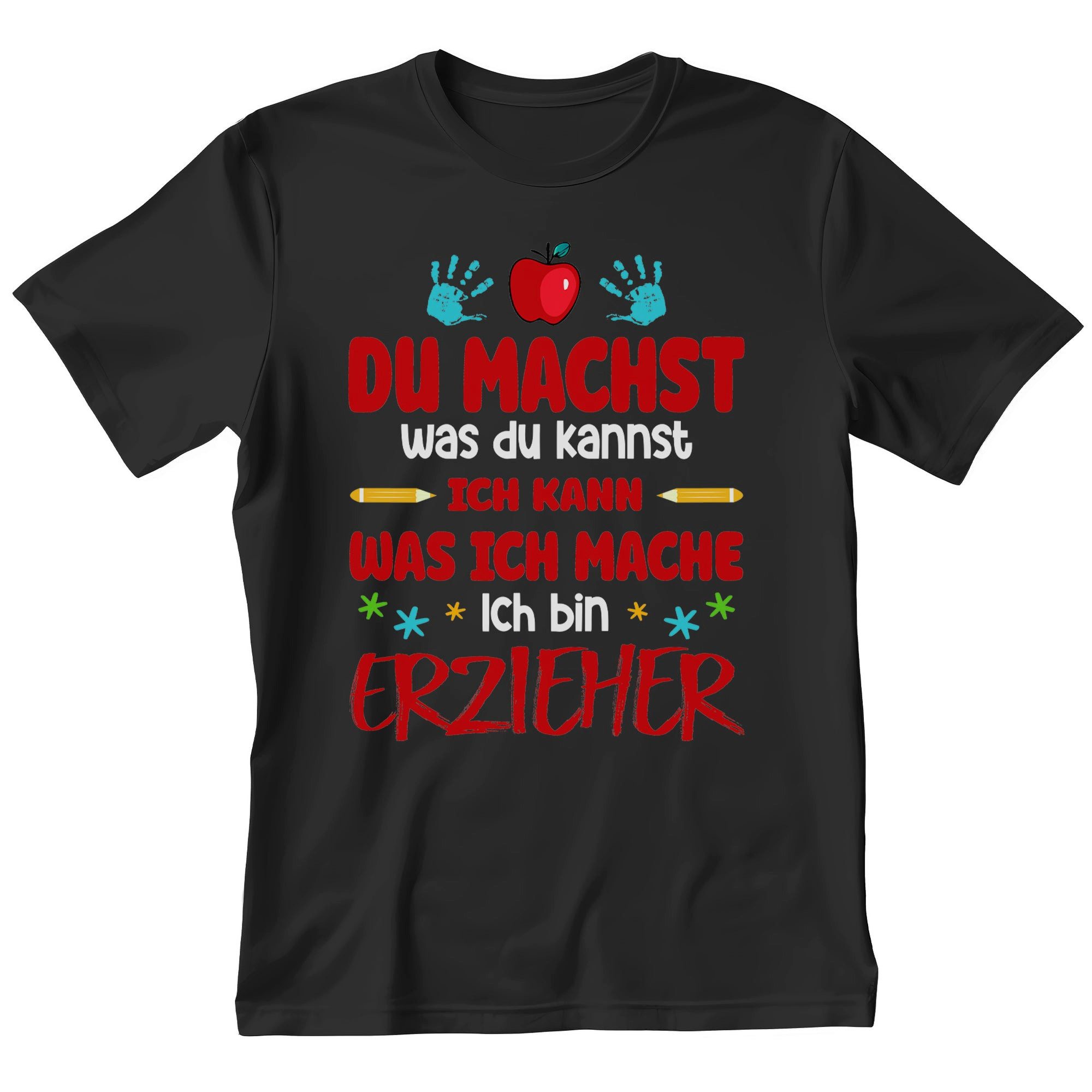 T-Shirt Erzieher Geschenk Männer Spruch Beruf Ausbildung Studium Abschluss
