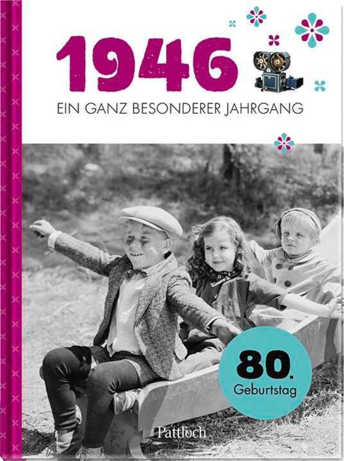 1946 – Ein ganz besonderer Jahrgang / Neumann & Kamp Historische Projekte GbR