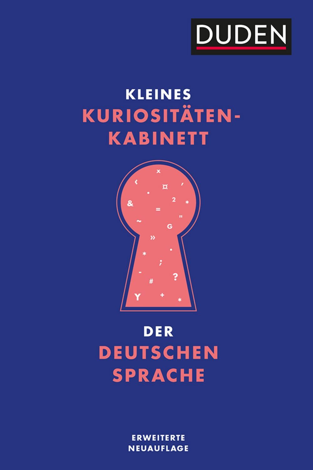 Kleines Kuriositätenkabinett der deutschen Sprache / diverse
