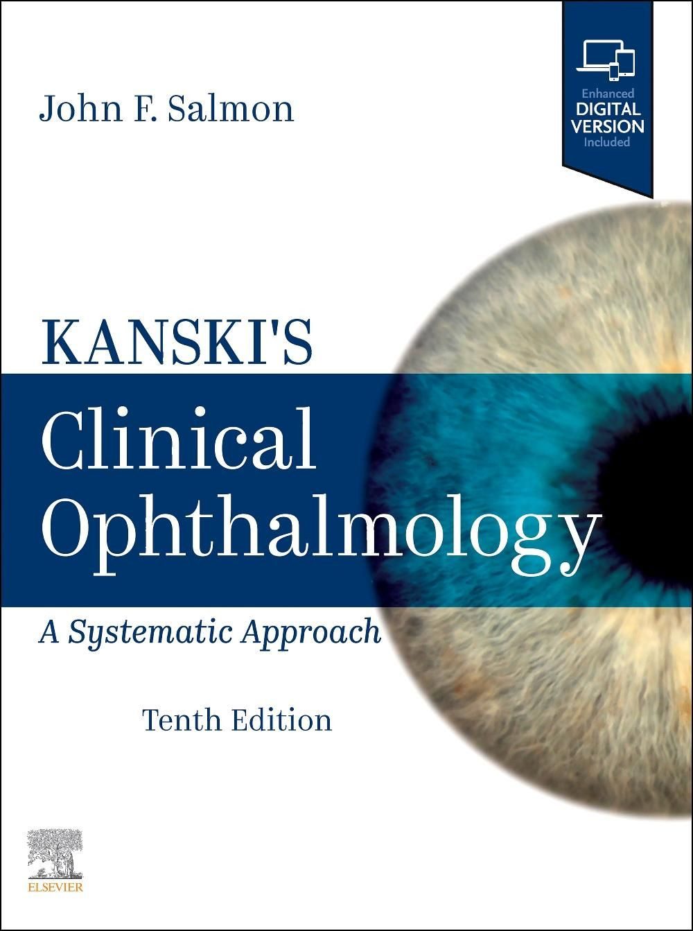 Kanski's Clinical Ophthalmology A Systematic Approach / John F. Salmon, X
