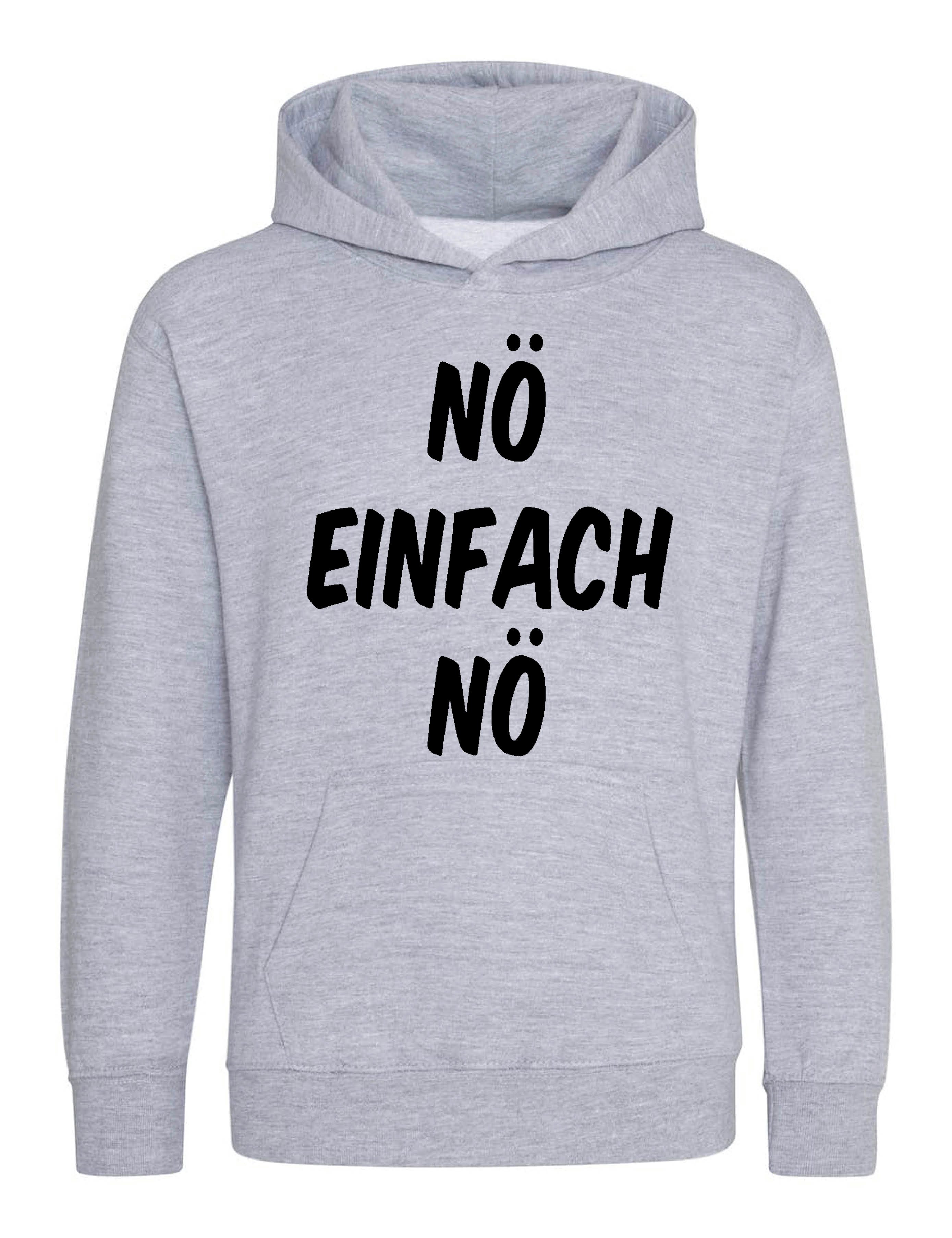 Kapuzenpullover Einfach Nö Kinder Hoodie Pullover