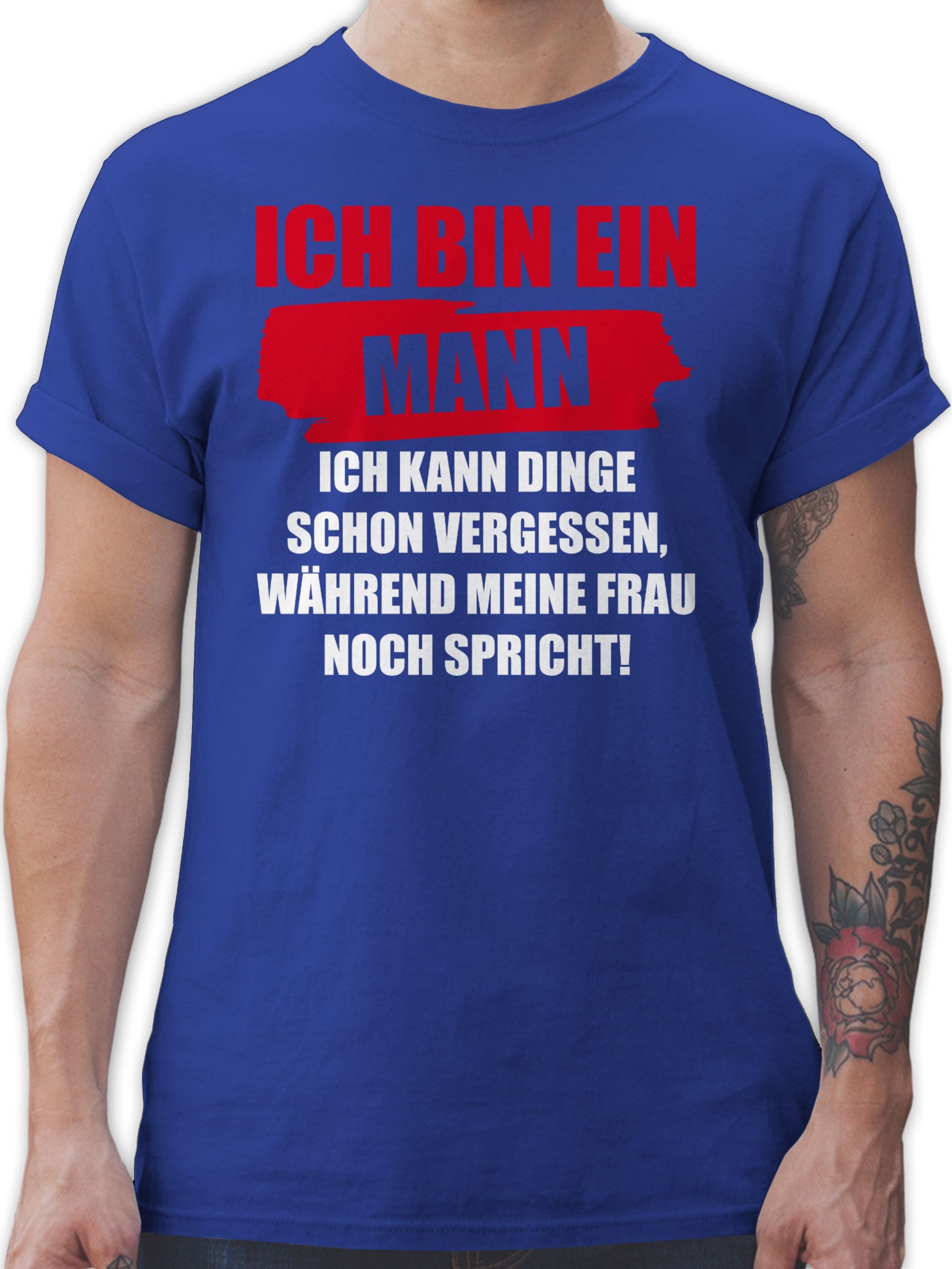 Shirtracer T-Shirt Ich bin ein Mann günstig online kaufen