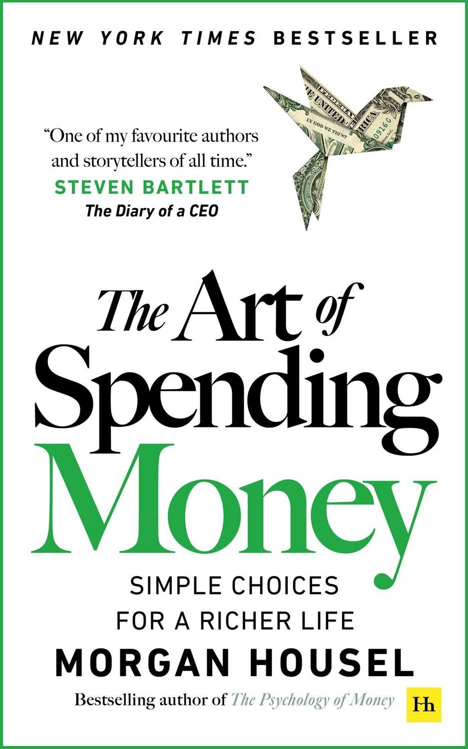 The Art of Spending Money / Morgan Housel
