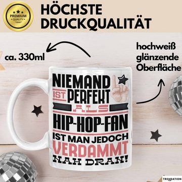 Trendation Tasse Hip-Hop-Fan Geschenk Tasse Lustige Geschenkidee für Hip-Hop-Fan Geburt