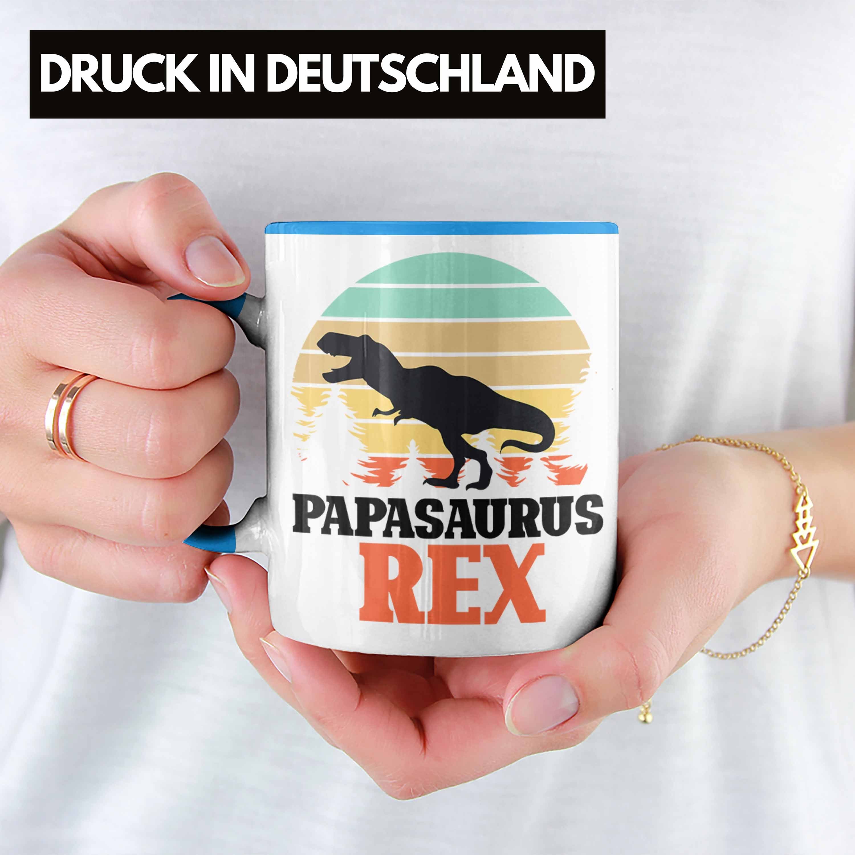 Trendation Tasse Papasaurus Rex Gesche Lustiges Geschenk Blau für Tasse Vatertag Papa Vater