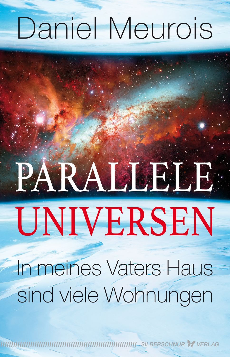 Parallele Universen / Daniel Meurois