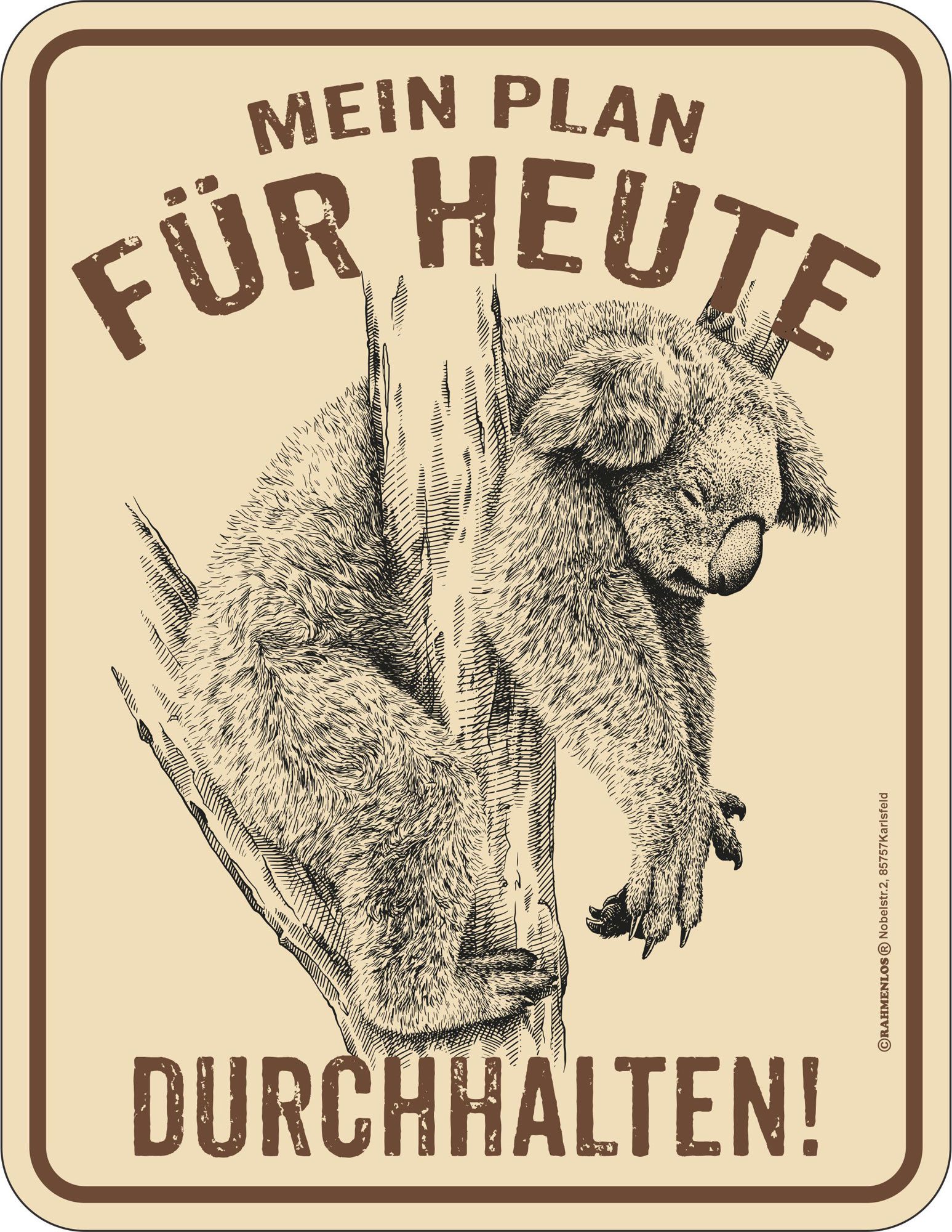 Metallschild Koala - Fun-Schilder - durchhalten