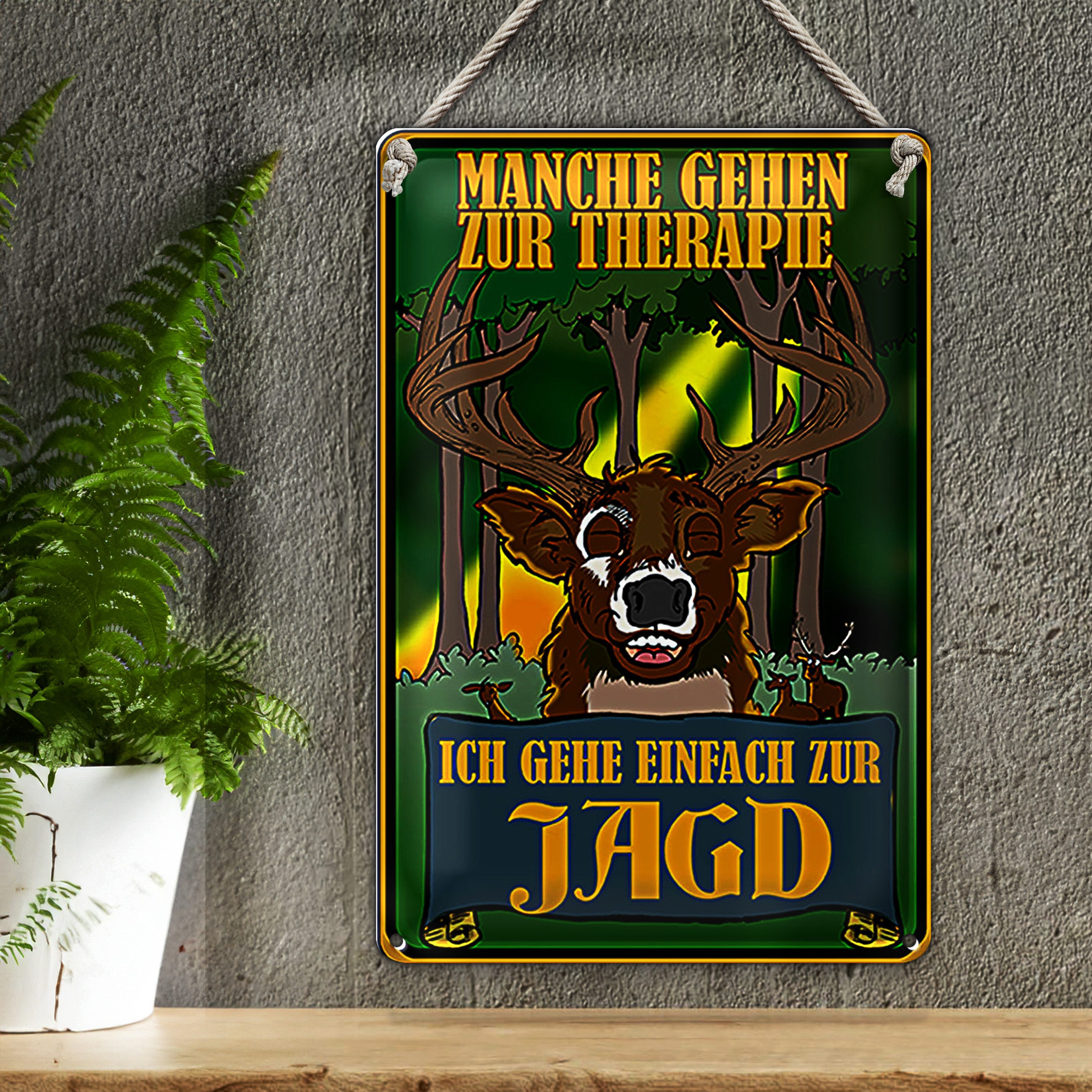 Roomando Metallschild Jagd 30x40cm ich geh einfach zur Jagd Therapie
