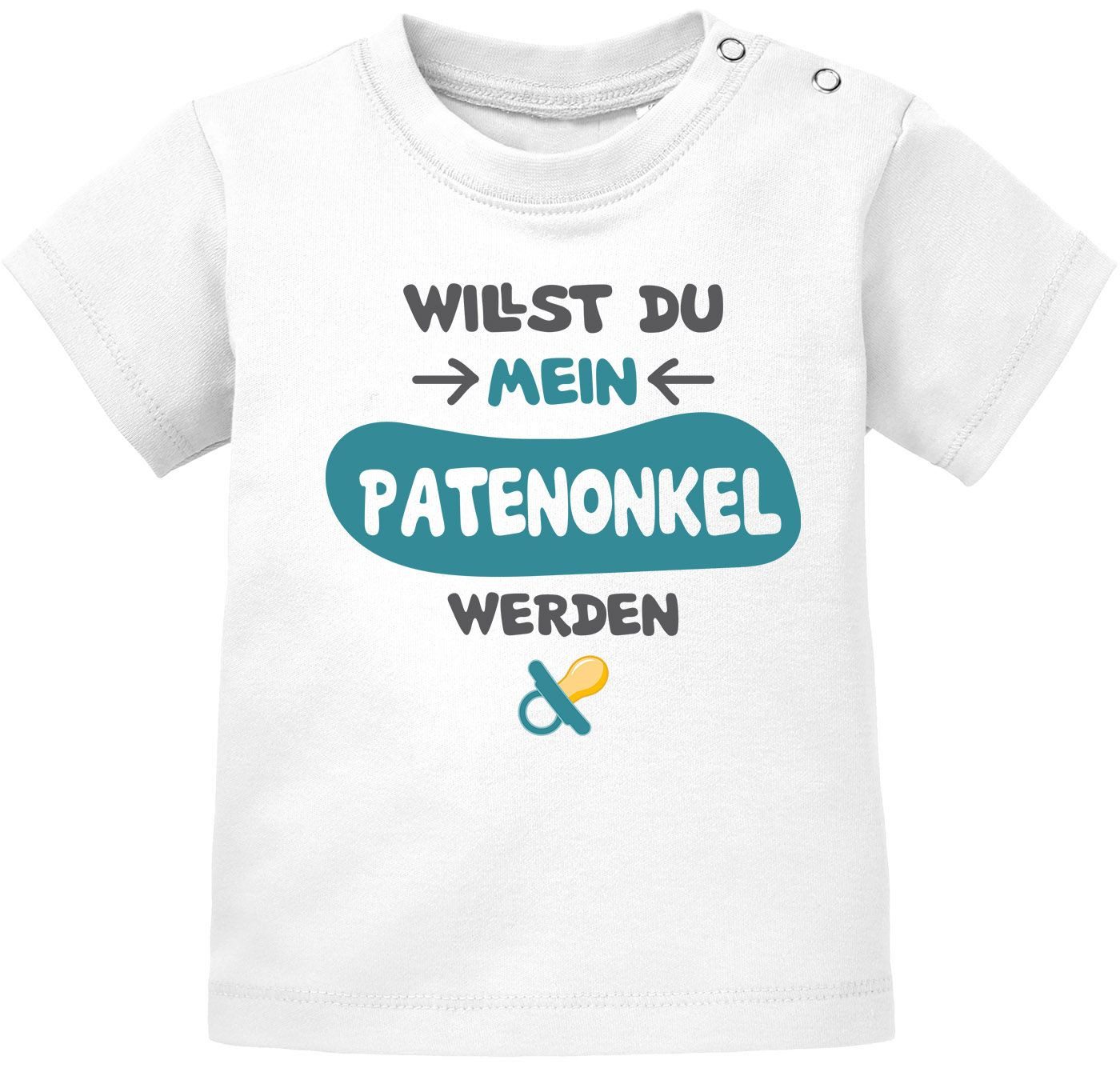 Print-Shirt Baby T-Shirt kurzarm Babyshirt Patenonkel Willst du mein Patenonkel