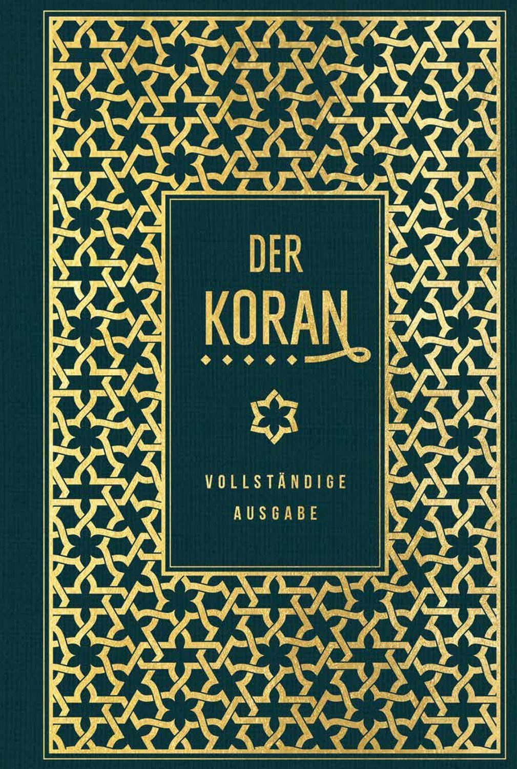 Der Koran: vollständige Ausgabe / diverse