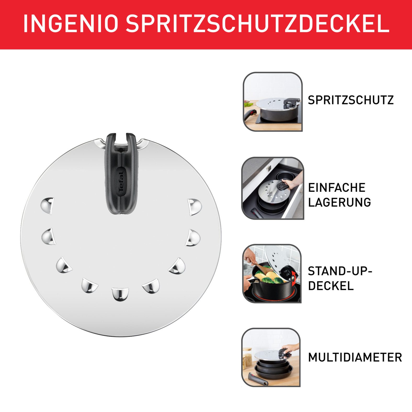 Tefal Universaldeckel Ingenio, Spritzschutzdeckel mit Multi-Durchmesser für 20-28 cm, (1-tlg), mit Ingenio Töpfen/Pfannen kompatibel, spülmaschinengeeignet, L98298