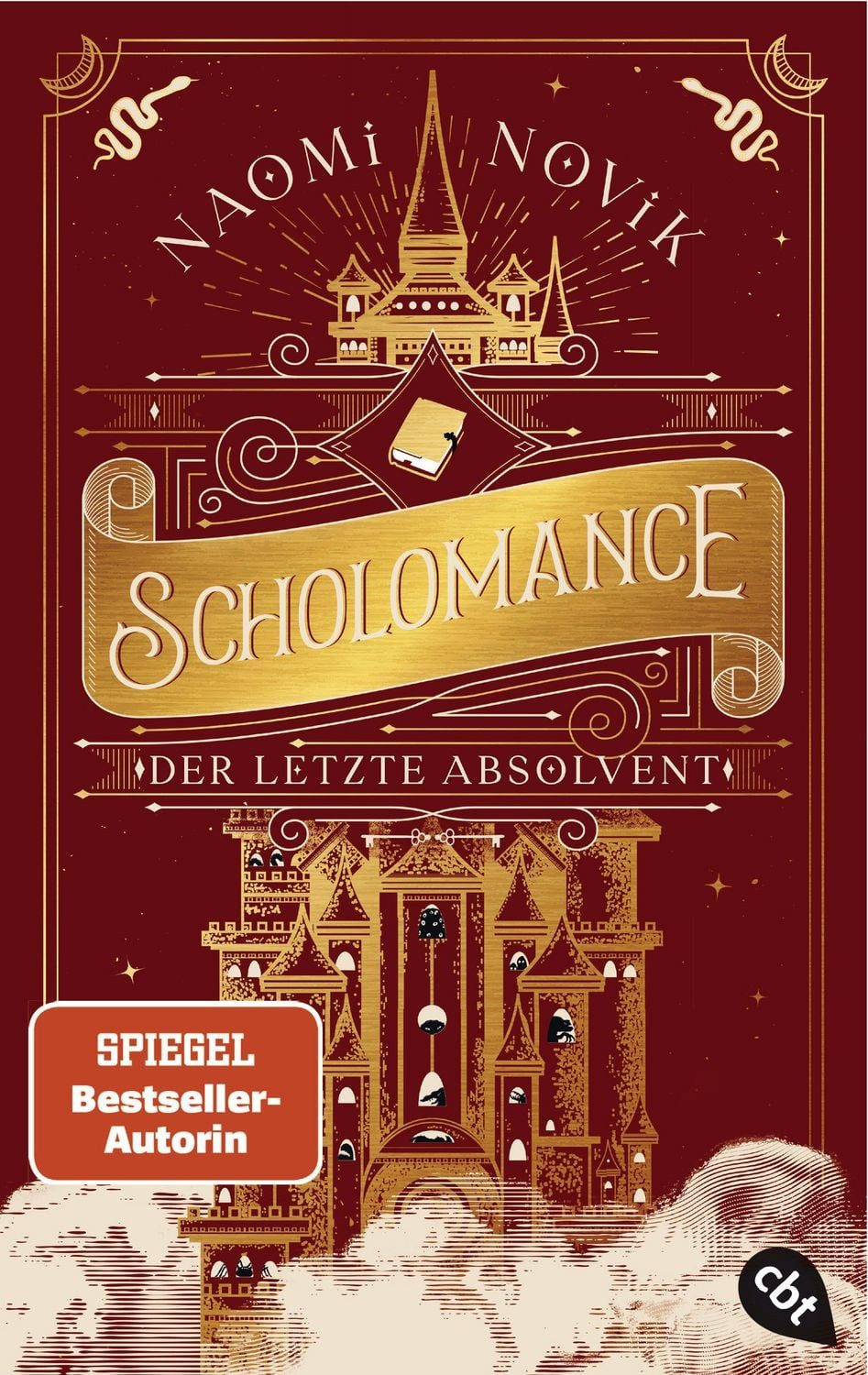 Scholomance – Der letzte Absolvent / Naomi Novik