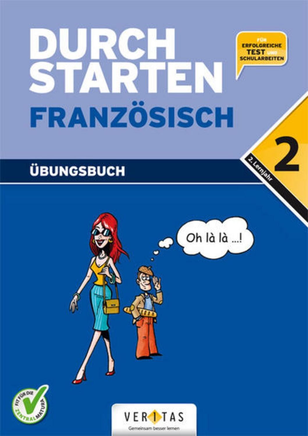 Durchstarten Französisch 2. Übungsbuch / Beatrix Rosenthaler