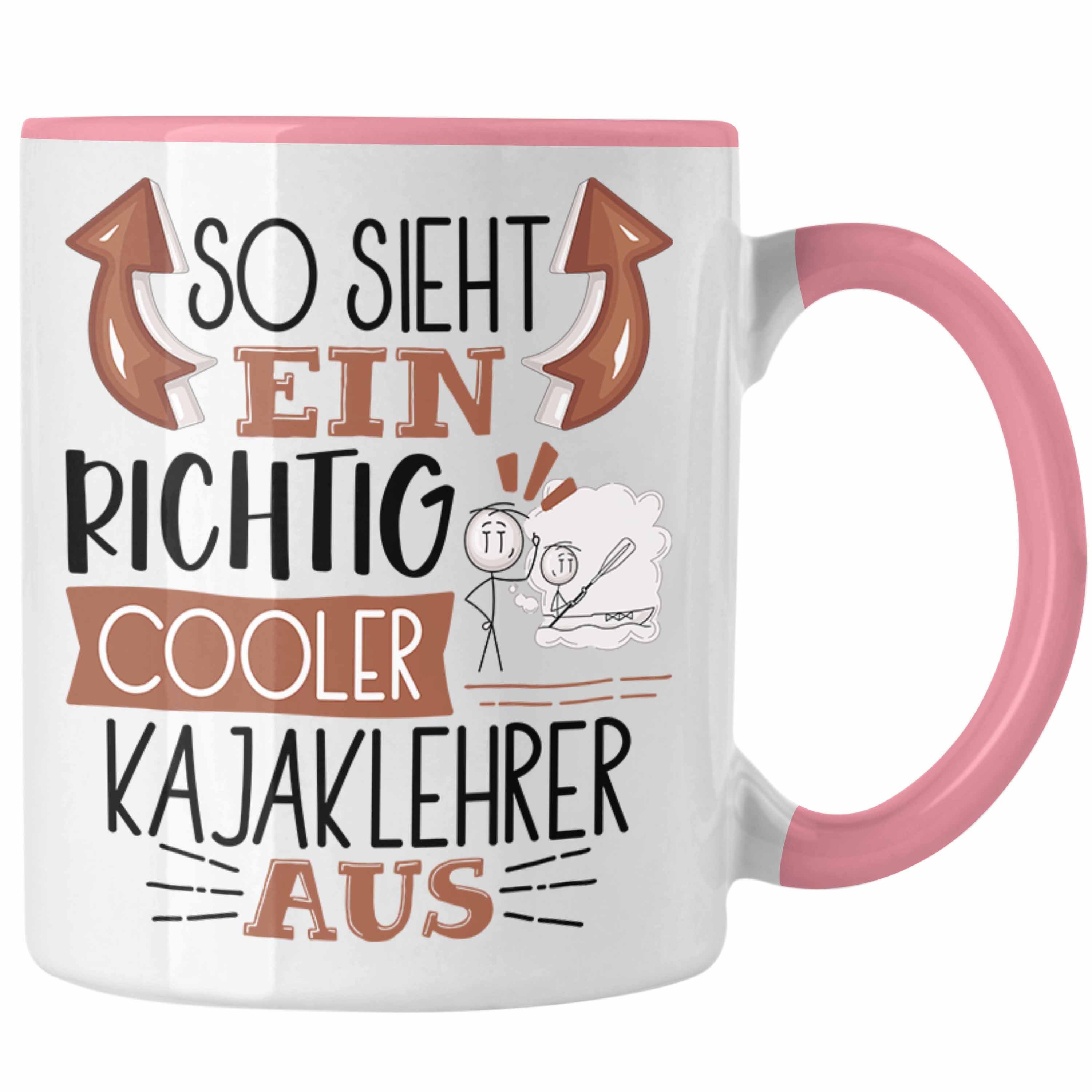 Trendation Tasse So Sieht Ein Richtig Cooler Kajaklehrer Aus Tasse Geschenk für Kajakle