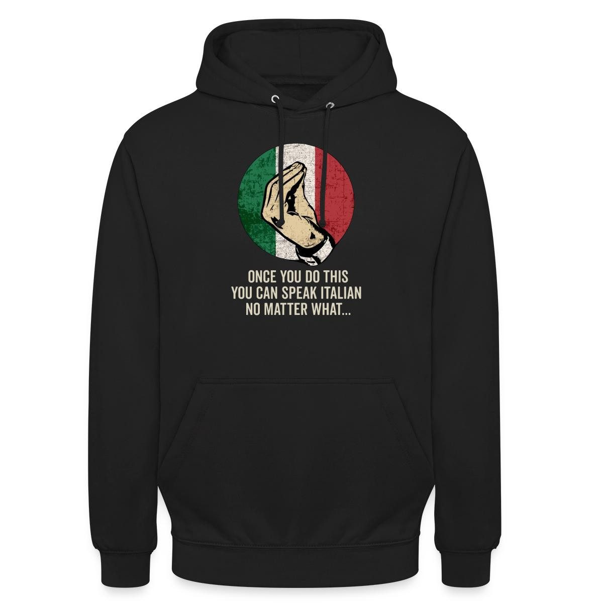 Spreadshirt Hoodie Italienische Geste Humor Italien-Fans Unisex Hoodie (1-tlg) Unisex-Schnitt: Sitzt bei Männern körpernah, bei Frauen weit