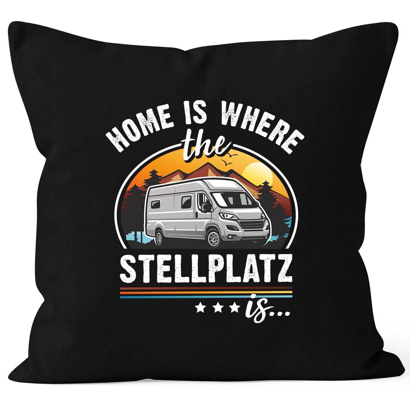 MoonWorks Dekokissen Kissen-Bezug Camping Home is where the Stellplatz is Geschenke für