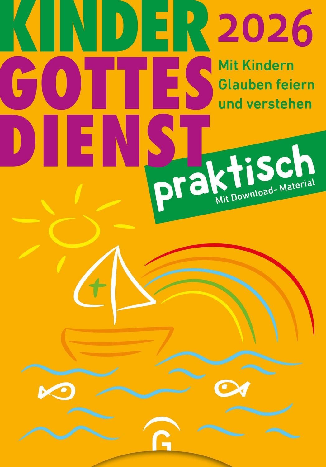 Kindergottesdienst praktisch 2026 / diverse