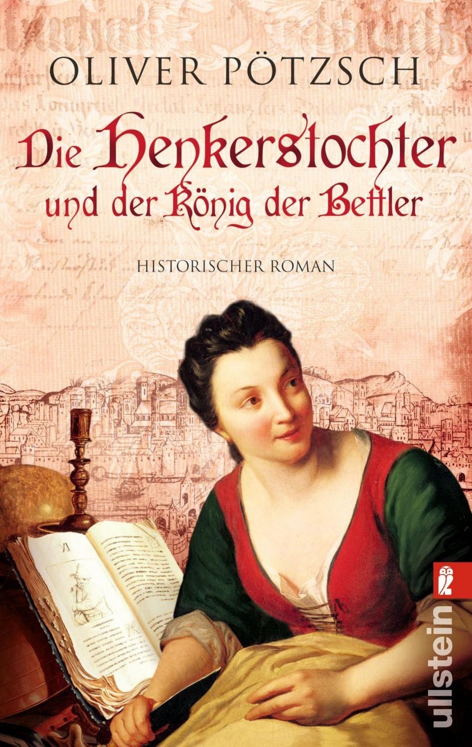 Die Henkerstochter und der König der Bettler / Oliver Pötzsch