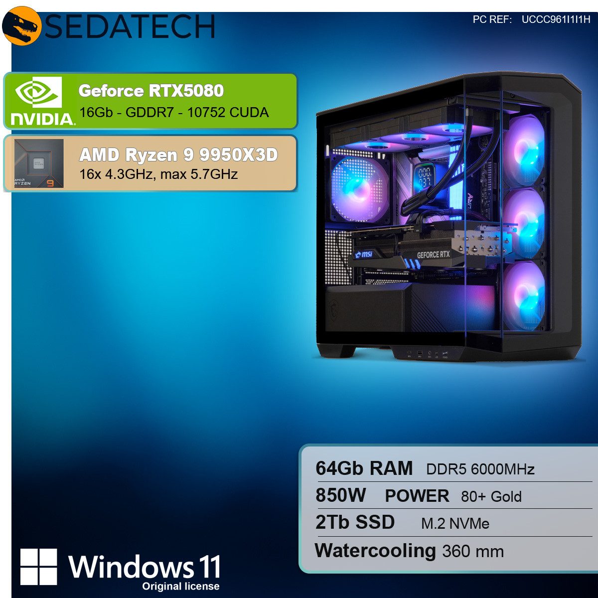 Sedatech UCCC961I1I1HF - Watercooling Gaming-PC (AMD Ryzen 9 9950X3D 16x 4.3GHz (max 5.7GHz), Geforce RTX5080 16GB, 64 GB RAM, 2000 GB SSD, Watercooling, Wlan 6E)