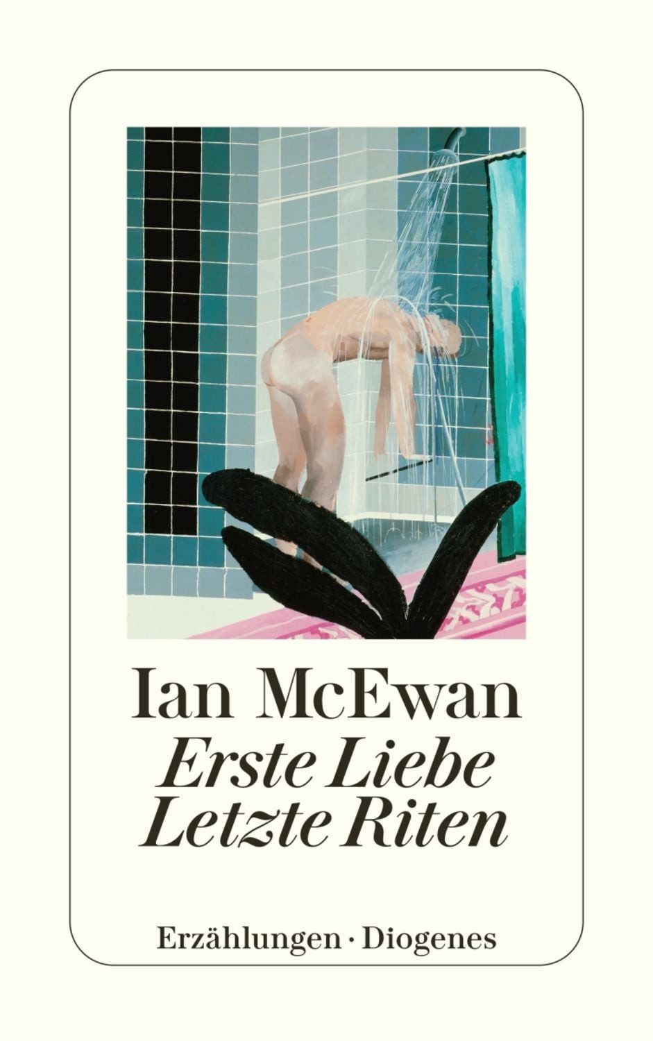 Erste Liebe – letzte Riten / Ian McEwan