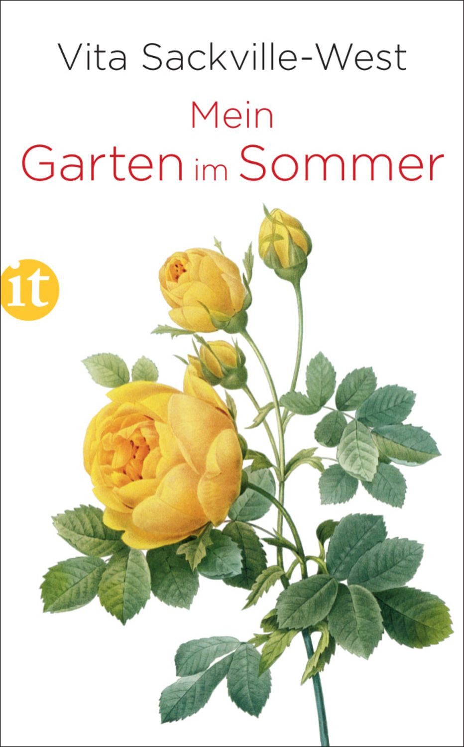 Mein Garten im Sommer / Vita Sackville-West