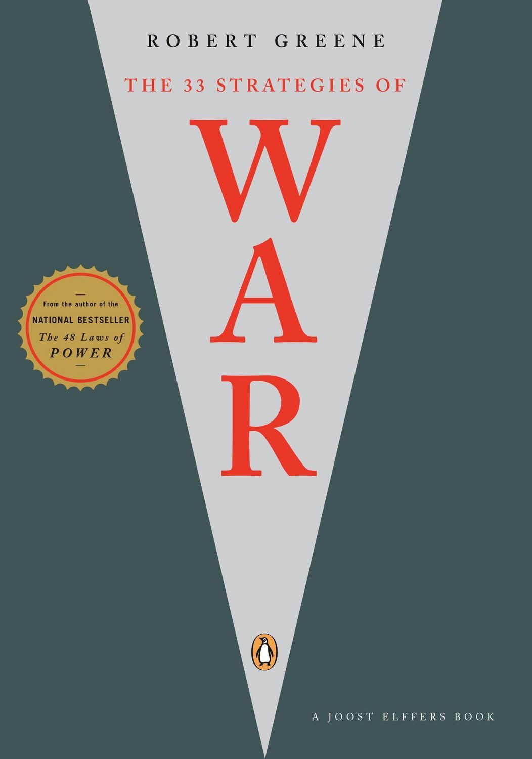 The 33 Strategies of War / Robert Greene, Joost Elffers