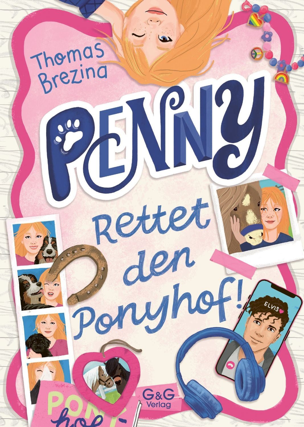 Penny – Rettet den Ponyhof / Thomas Brezina