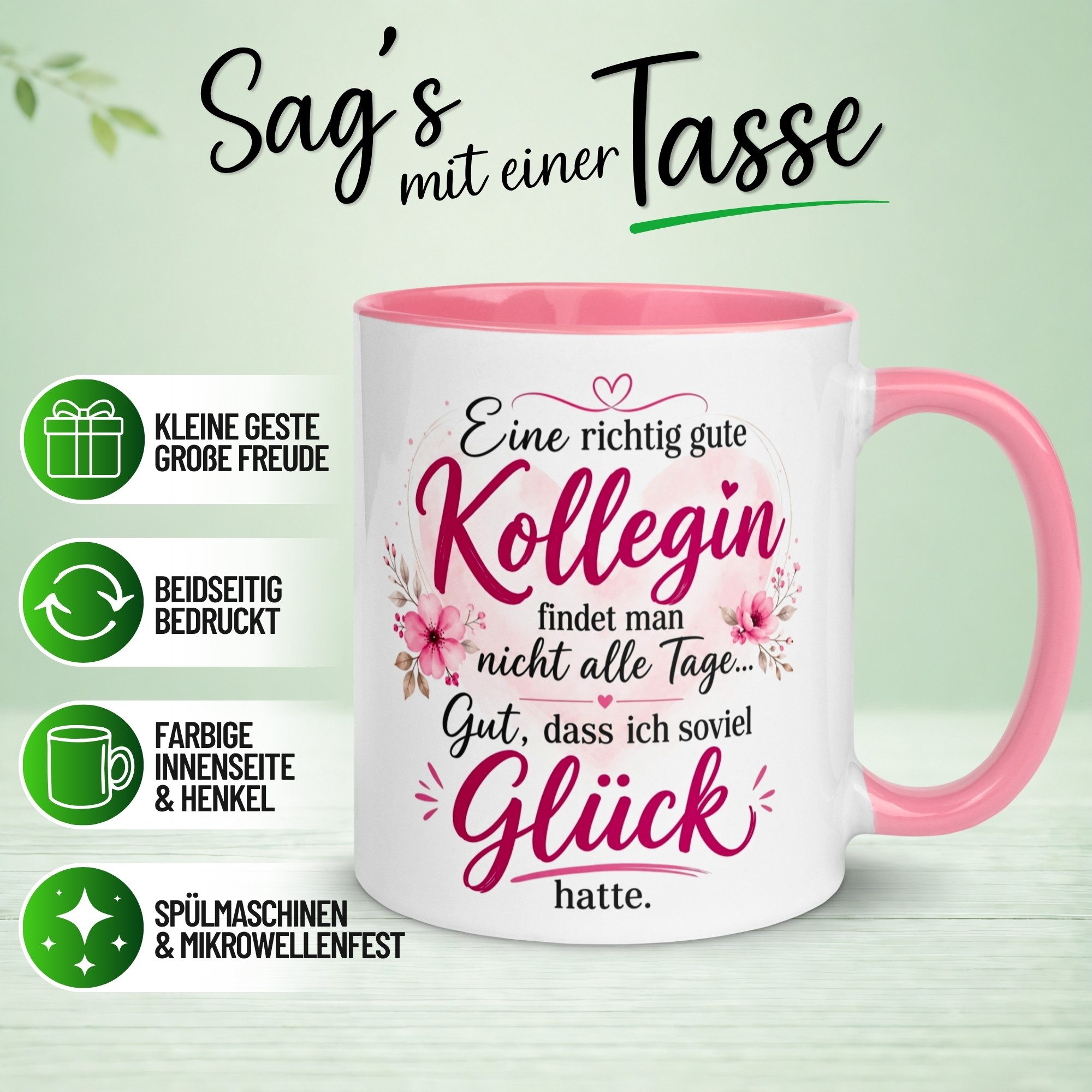 Momentals Tasse Kollegin – „Eine richtig gute Kollegin findet man nicht alle Tage", Gratis Versand · Links-&Rechtshänder · Spülmaschinenfest