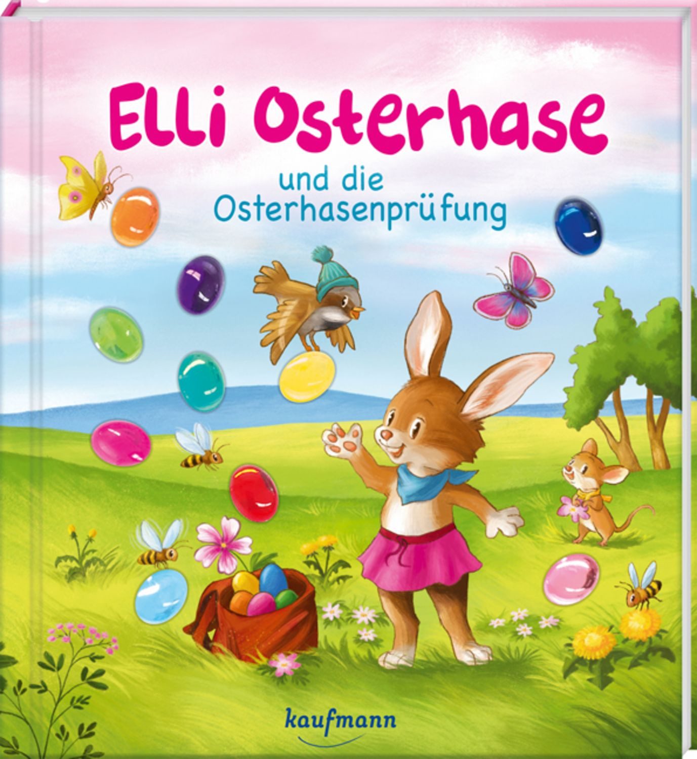 Elli Osterhase und die Osterhasenprüfung / Klara Kamlah