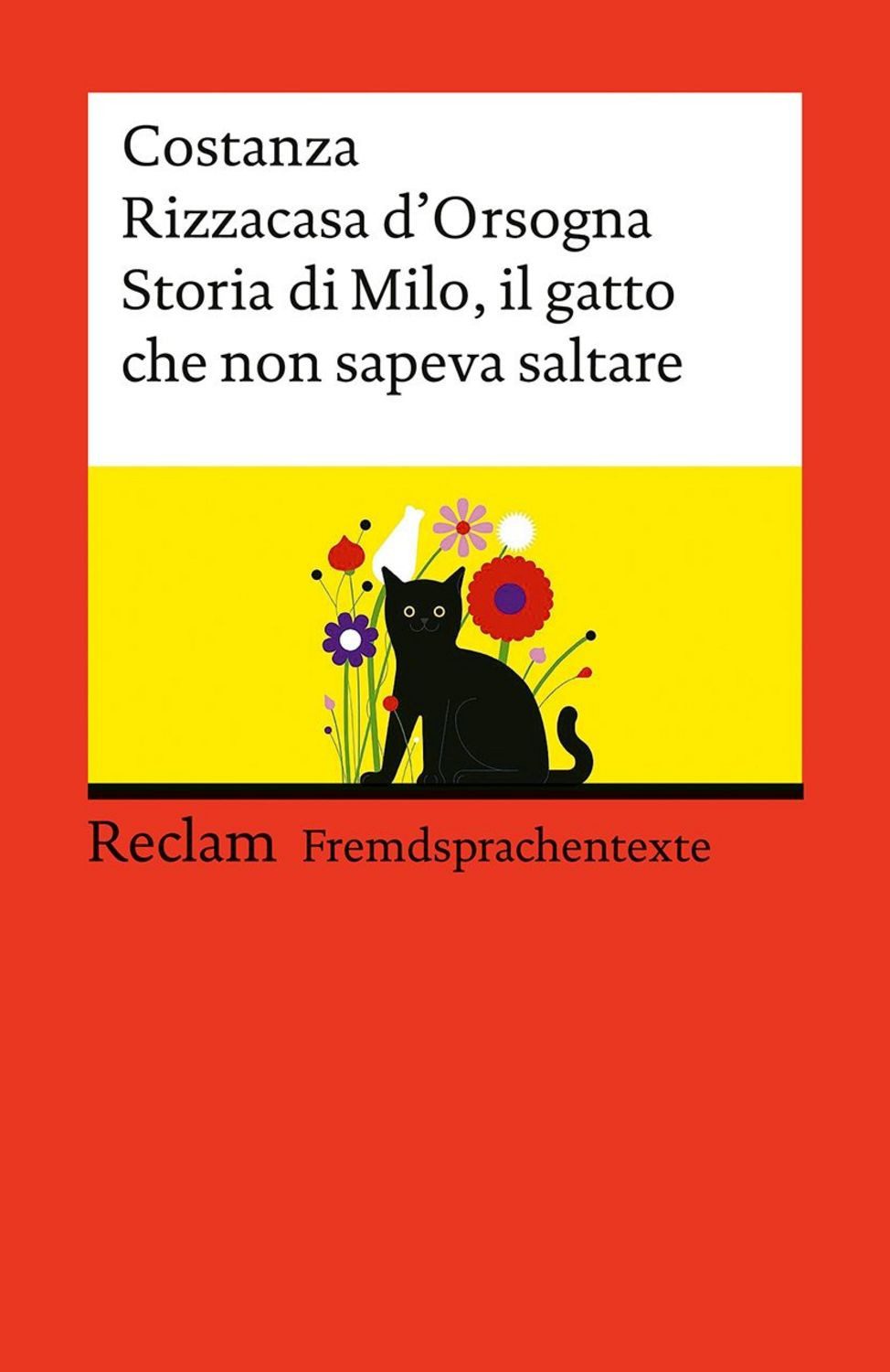 Storia di Milo, il gatto che non sapeva saltare / Costanza Rizzacasa d’Orsogna