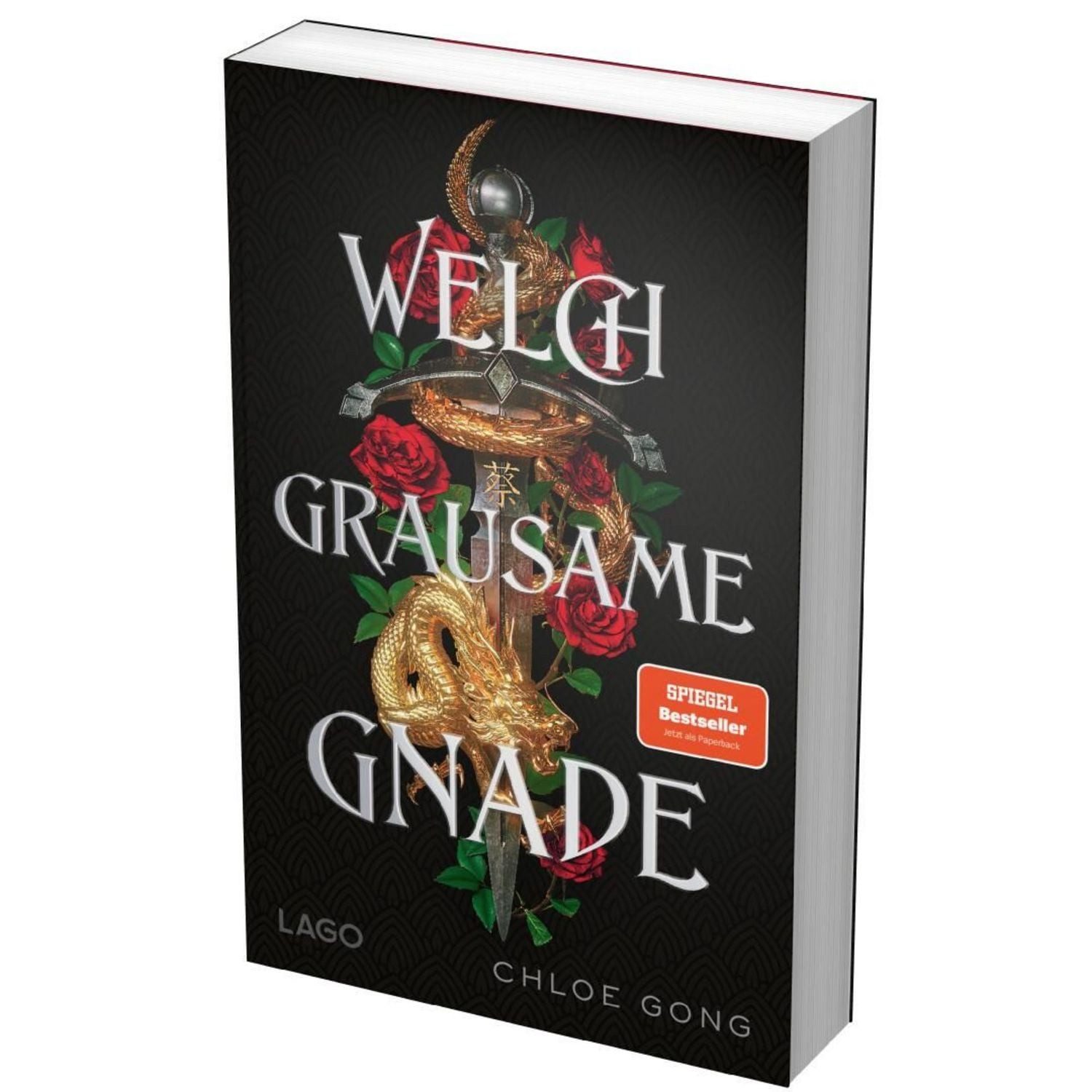 Welch grausame Gnade (Roma und Juliette) / Chloe Gong, SPIEGEL-Bestseller