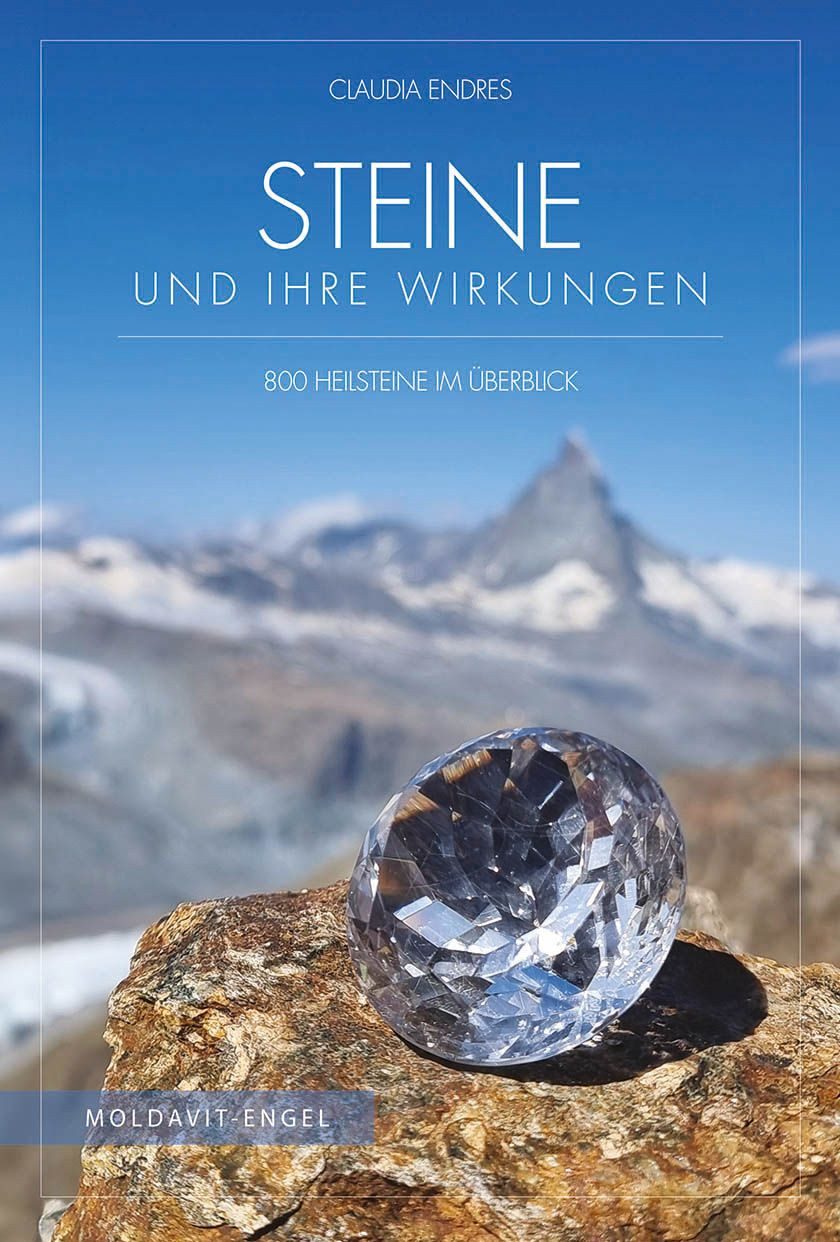 Steine und ihre Wirkungen / Moldavit-Engel, 800 Heilsteine im Überblick