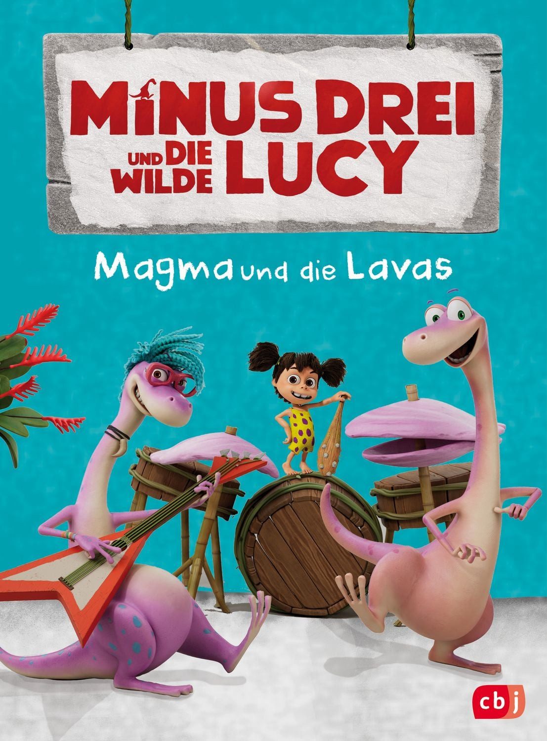 Minus Drei und die wilde Lucy – Magma und die Lavas / Ute Krause, Gabriele Würdinger