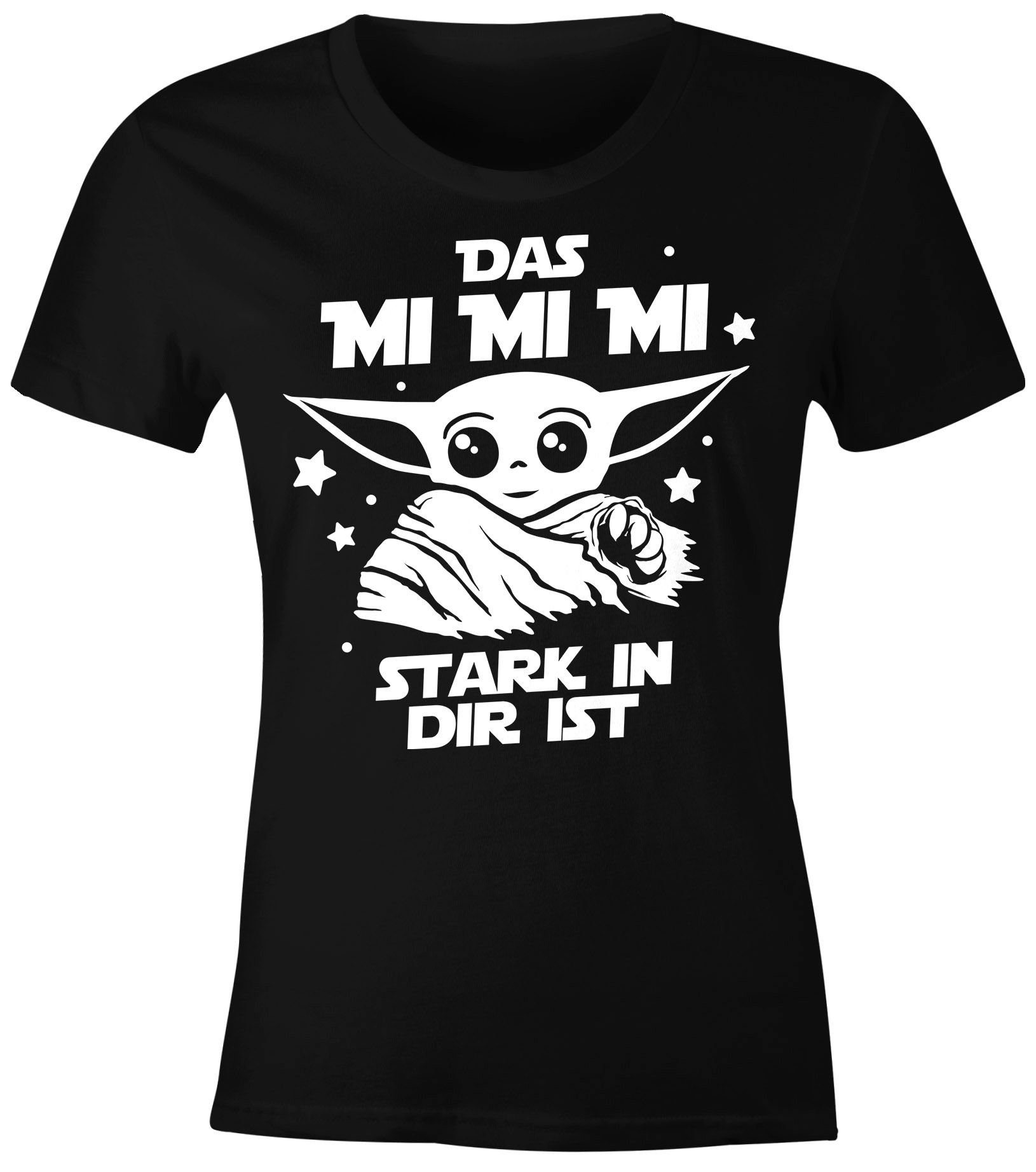Print-Shirt Damen T-Shirt Parodie Spruch Das mi mi mi stark in dir ist Fun-Shirt Slim Fit Moonworks®