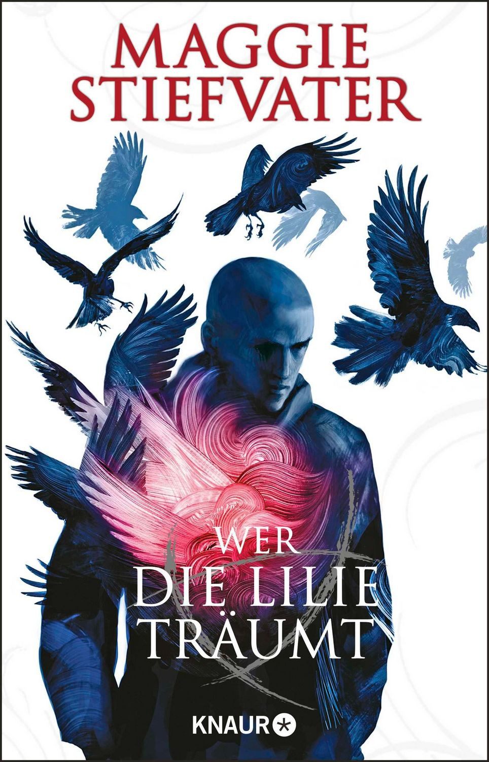 Wer die Lilie träumt / Maggie Stiefvater