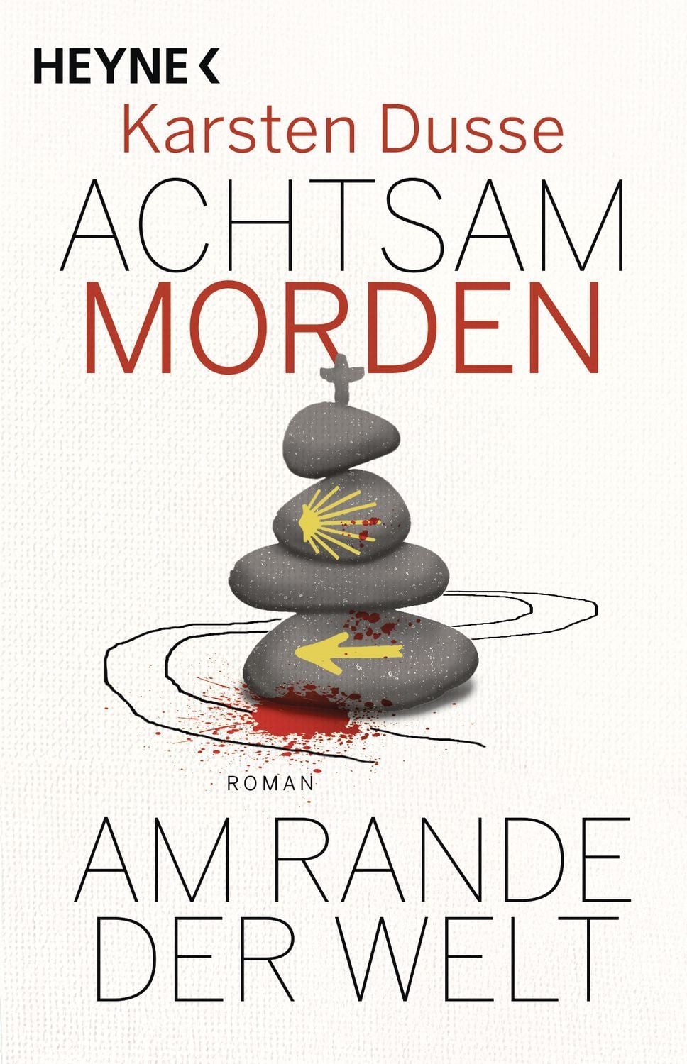 Belletristik Achtsam morden am Rande der Welt Roman - Geschenkausgabe Karsten Dusse