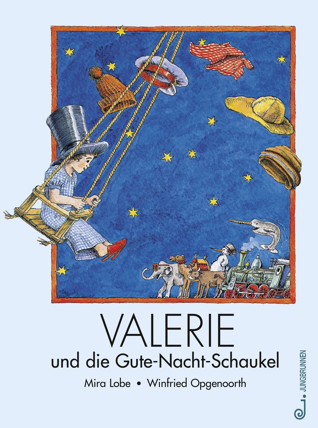 Valerie und die Gute-Nacht-Schaukel / Mira Lobe